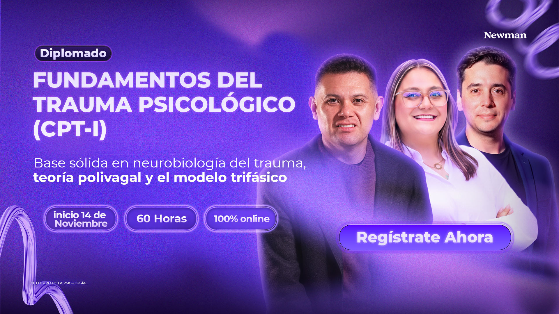 Diplomado Fundamentos del Trauma Psicológico (CPT 1)