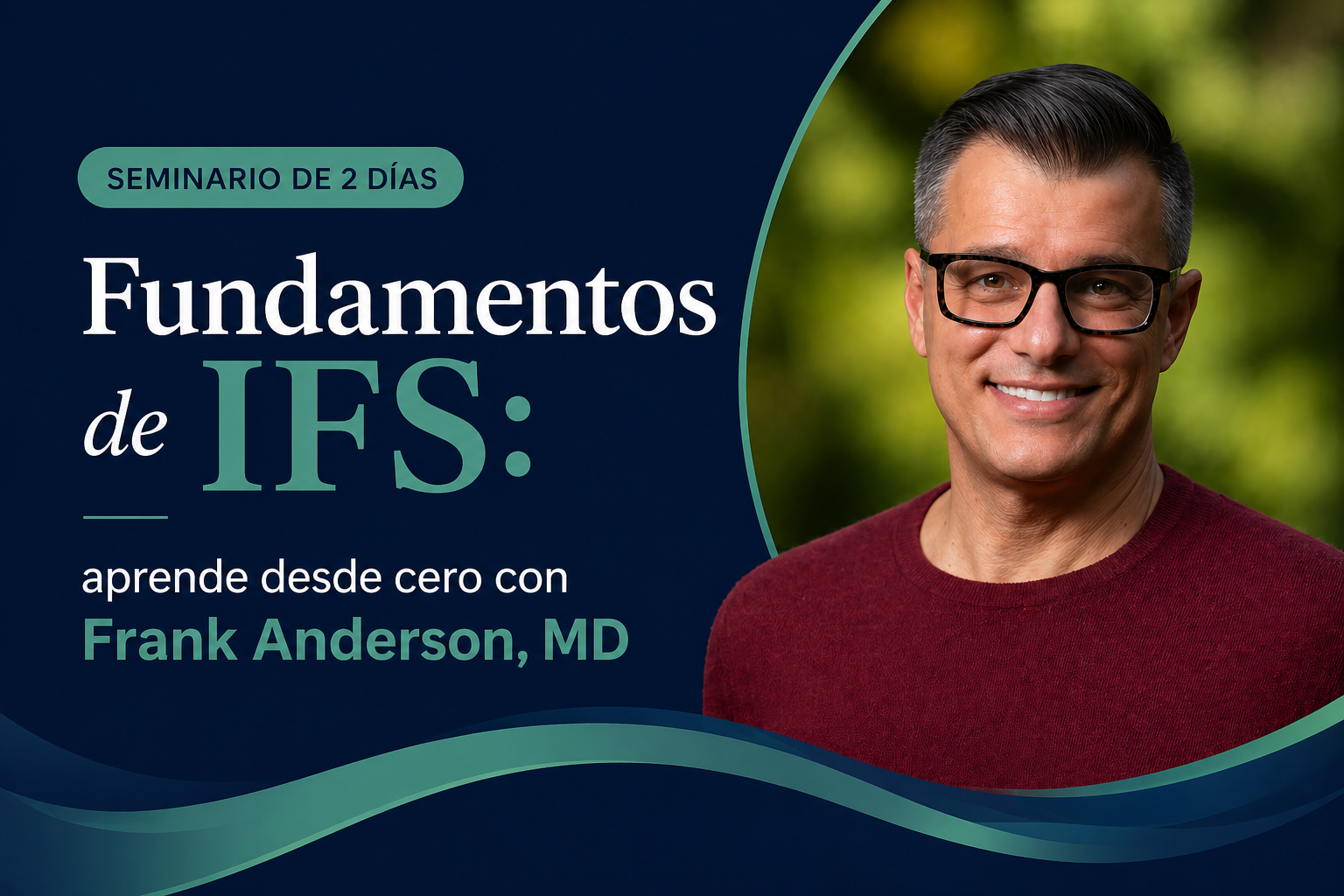 Fundamentos de IFS: Aprende desde Cero con Frank Anderson